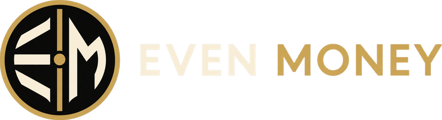 Even Money